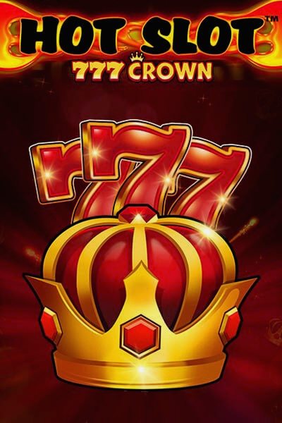 Hot Slot: 777 Crown: la slot su Betwest Casino